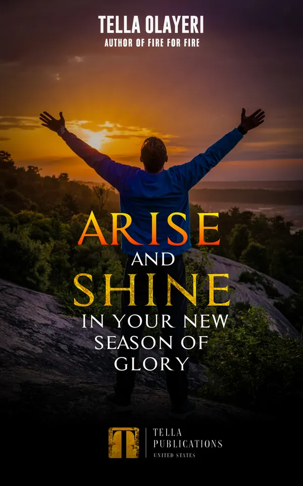 Arise And Shine In Your New Season Of Glory : Occupy The Mountain Top Of Excellence