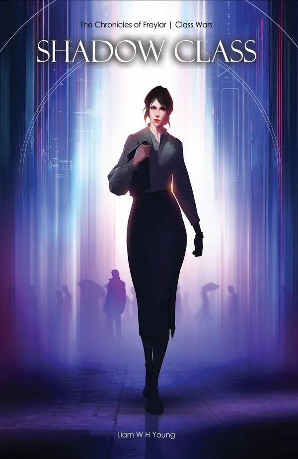 Shadow Class : The Chronicles of Freylar | Class Wars