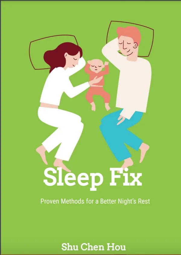 Sleep Fix : Proven Methods for a Better Night’s Rest