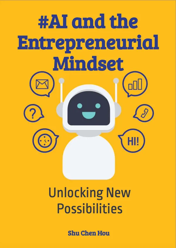 AI and the Entrepreneurial Mindset : Unlocking New Possibilities