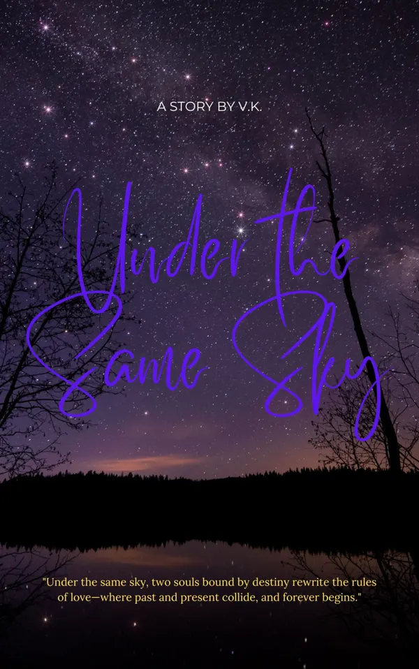 Under The Same Sky...