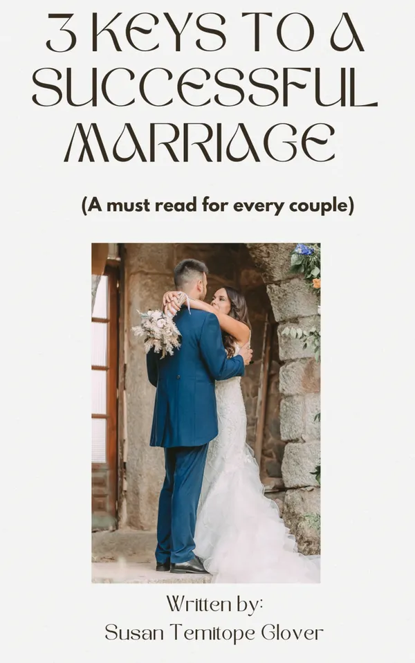 3 Keys To a Successful Marriage
