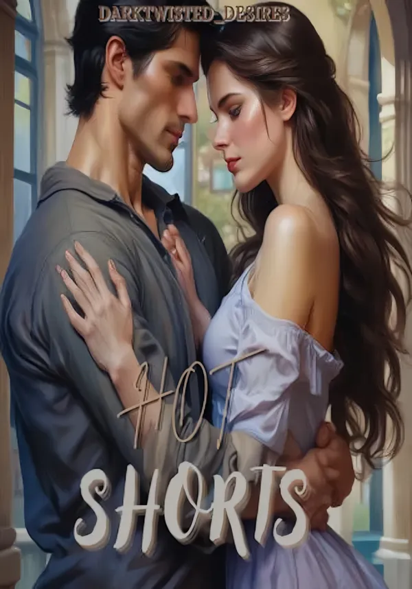 Hot Shorts : Steamy Adult Short Stories - Erotica for Women