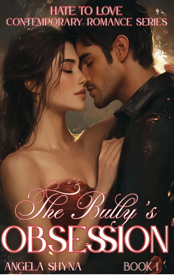 The Bully's Obsession : In Love With The Shape Of You