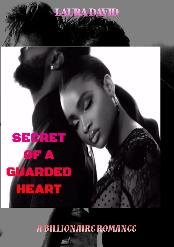 Secret of a Guarded Heart : A Billionaire