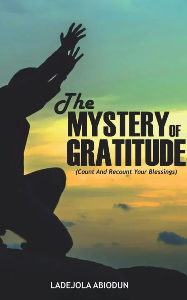 The MYSTERY of GRATITUDE