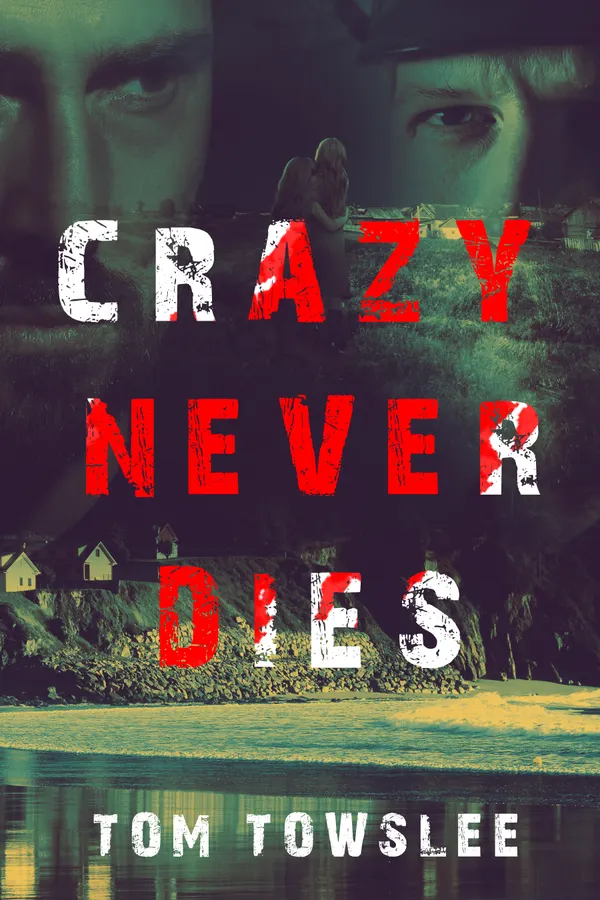 Crazy Never Dies