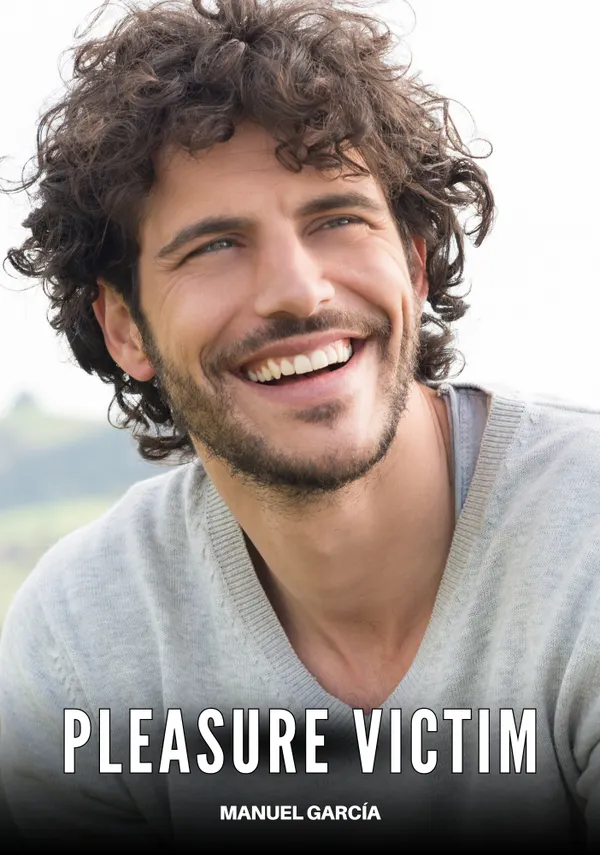 Pleasure Victim : Explicit Gay Erotic Short Stories for Men (Hot and Sexy)