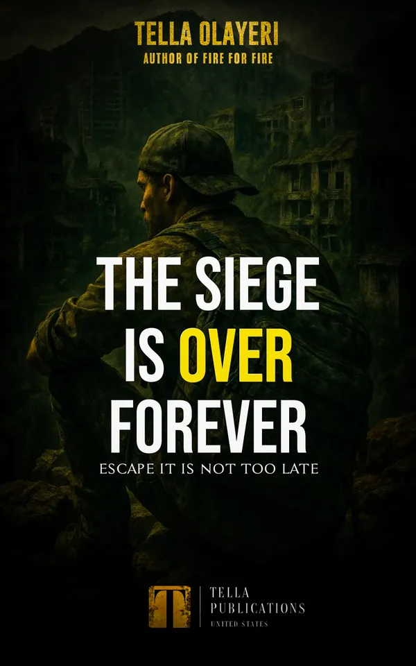 The Siege Is Over Forever : Escape It Is Not Too Late