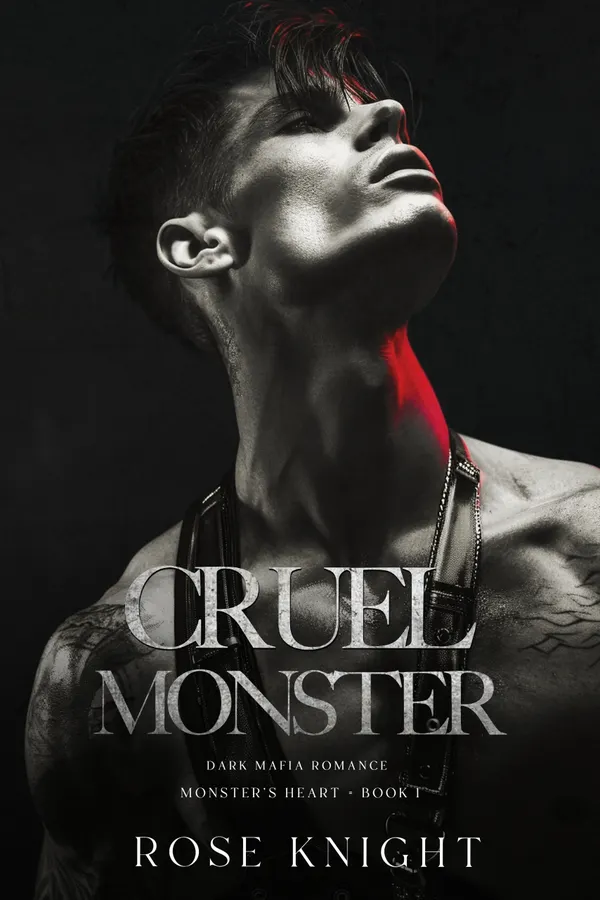 Cruel Monster : Dark Mafia Romance