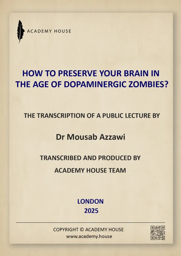 How to Preserve Your Brain in the Age of Dopaminergic Zombies?