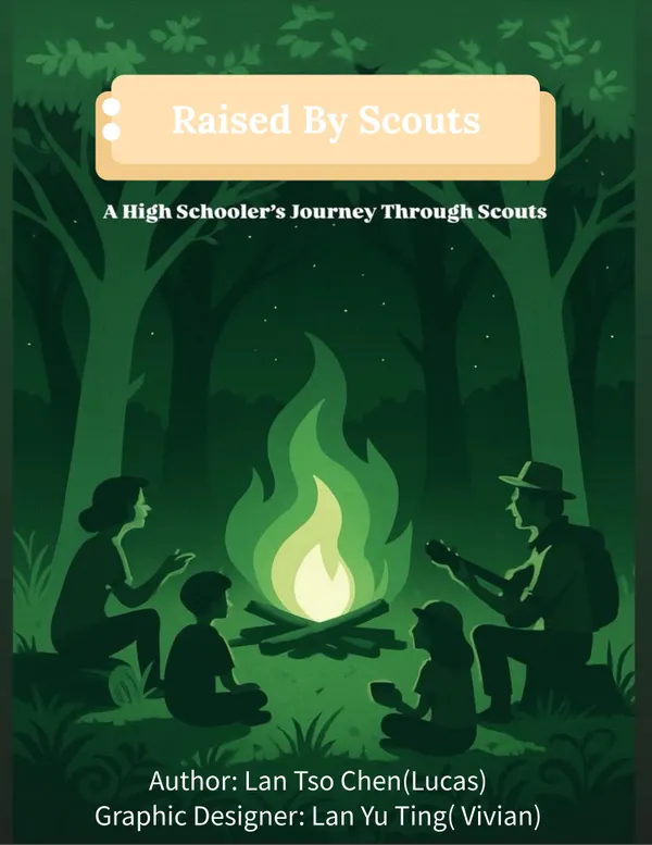 Raised By Scouts : A Highschooler's Journey Through Scouts