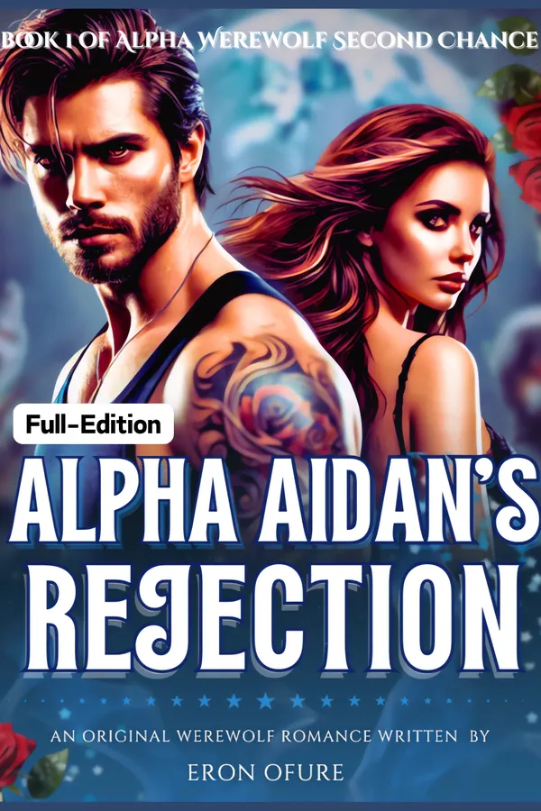 Alpha Aidan’s Rejection : Shattered Werewolf Bond Romance