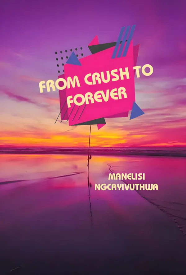 From Crush to Forever