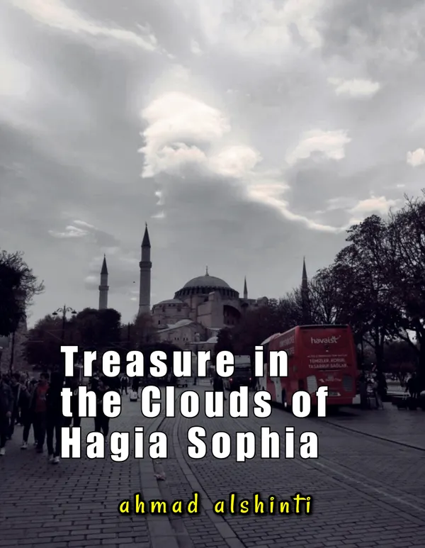 Treasure in the Clouds of Hagia Sophia