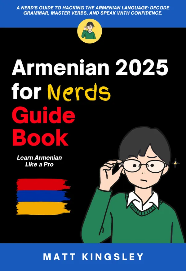 Armenian 2025 for Nerds Guide Book