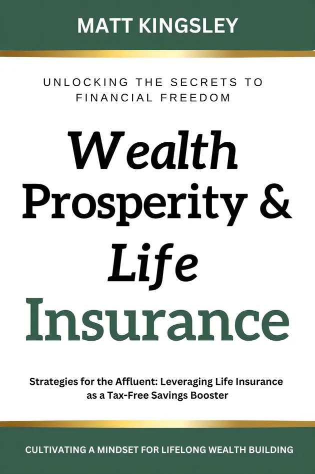 Wealth, Prosperity & Life Insurance – E-book – Matt Kingsley – ISBN ...