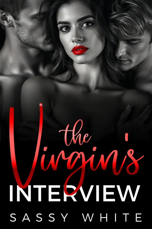 The Virgin's Interview : A MFM Reverse Harem Short