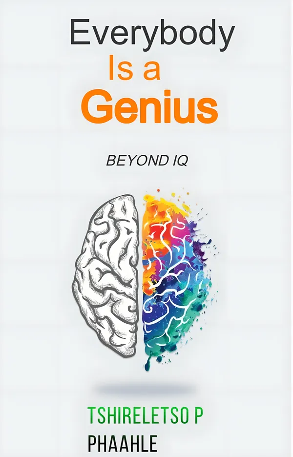 Everybody is a genius