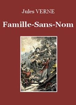 Famille-Sans-Nom | Jules Verne