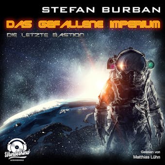 Das gefallene Imperium 1: Die letzte Bastion - Stefan Burban