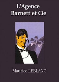 L'Agence Barnett et Cie (version2) | Maurice Leblanc