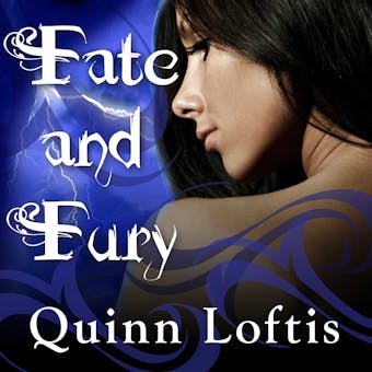 Fate and Fury - Quinn Loftis