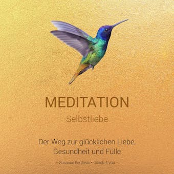 Meditation Selbstliebe - Susanne Bertheau