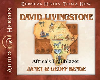 David Livingstone: Africa's Trailblazer - undefined