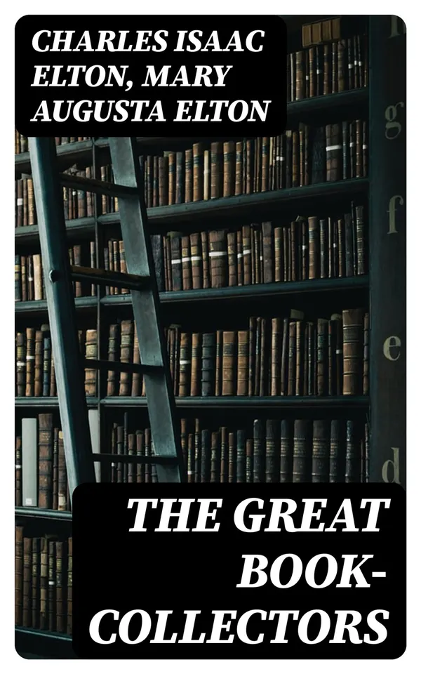The Great Book-Collectors