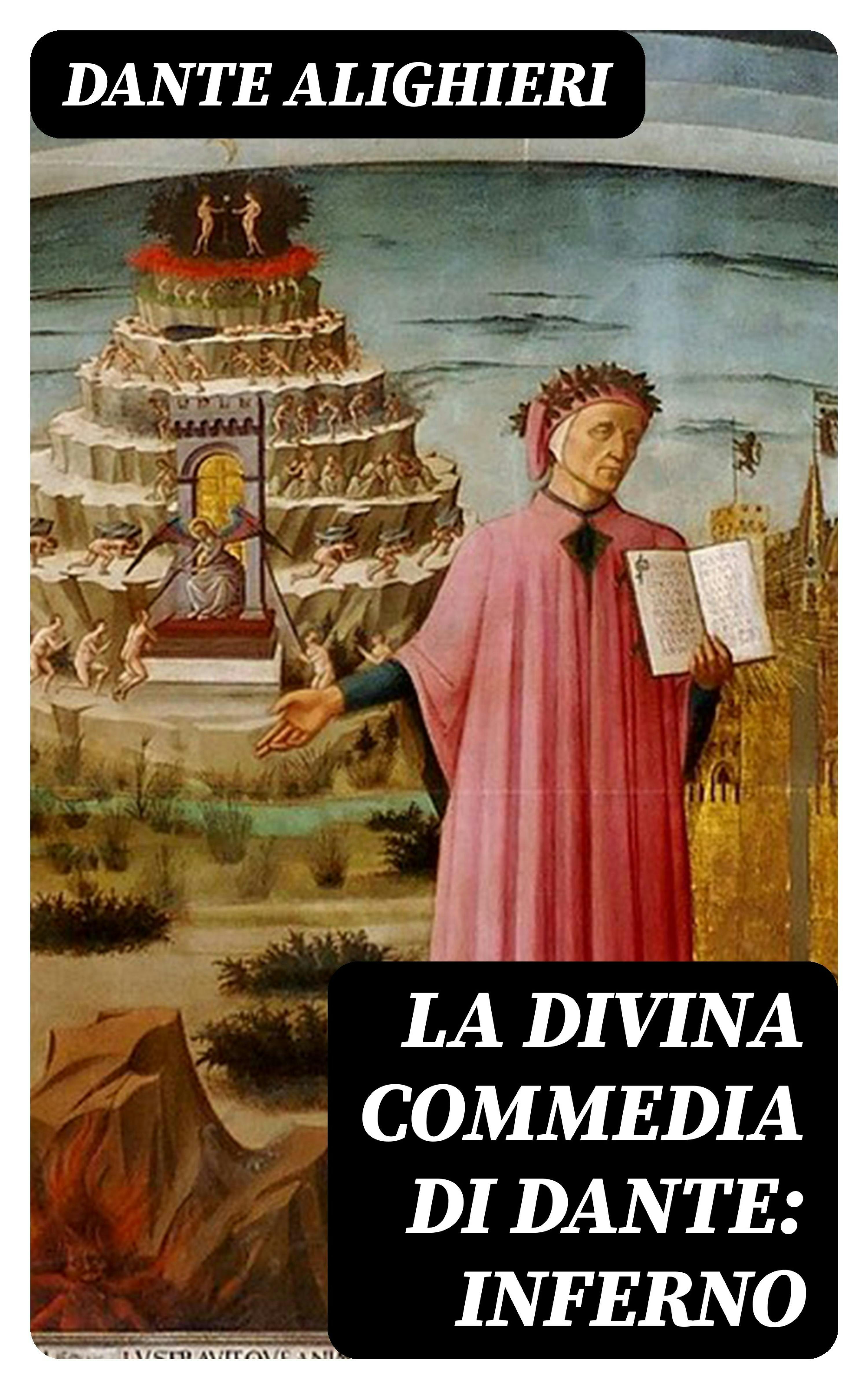 La Divina Commedia Di Dante Inferno E book Dante Alighieri