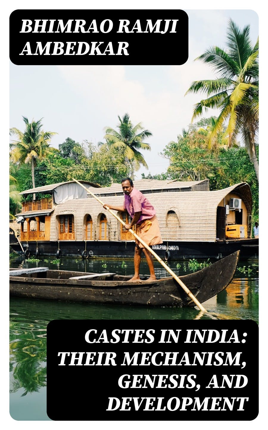 castes in india their mechanism genesis and development