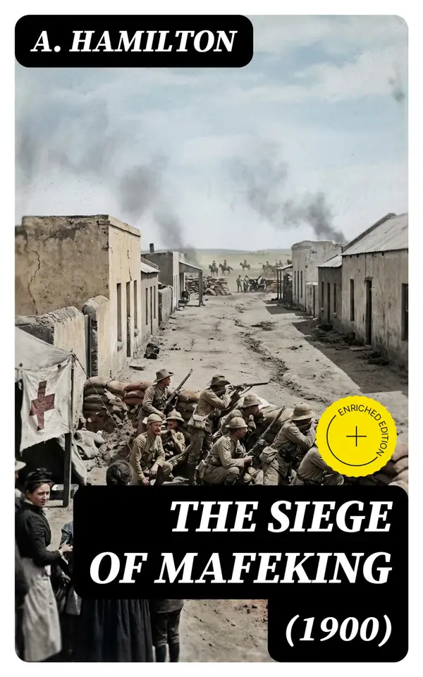 The Siege of Mafeking (1900)