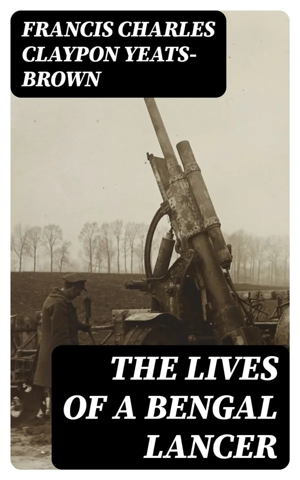 The Lives of a Bengal Lancer