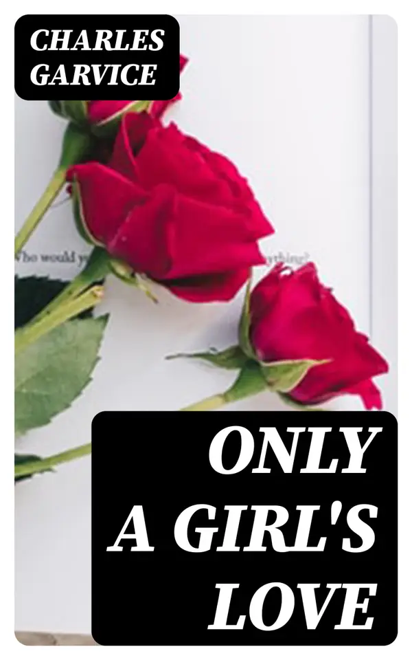 Only a Girl's Love