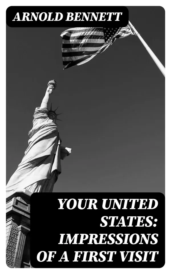 Your United States: Impressions of a First Visit