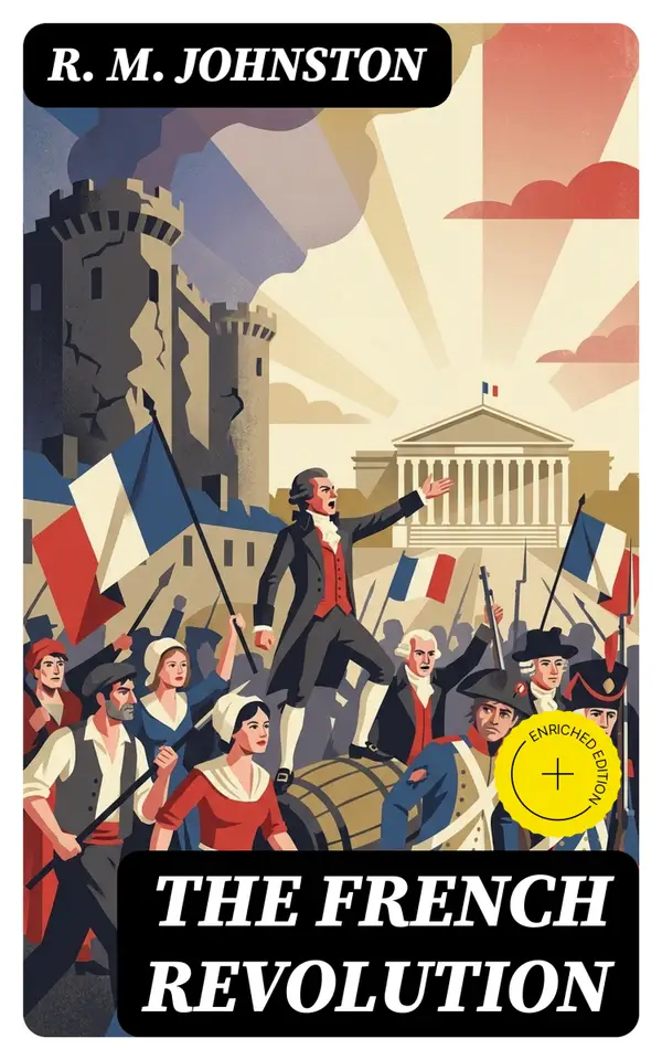 The French Revolution : A Short History