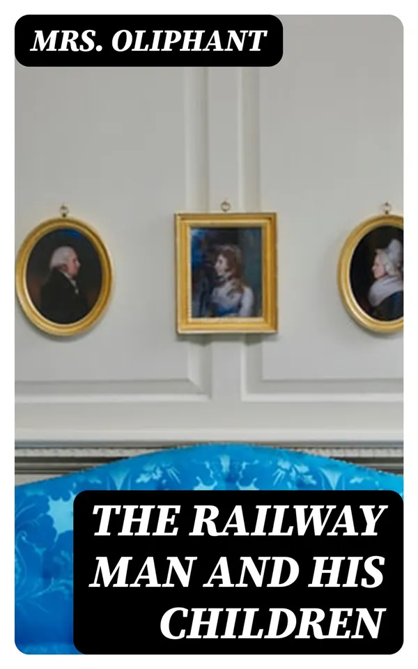 The Railway Man and His Children