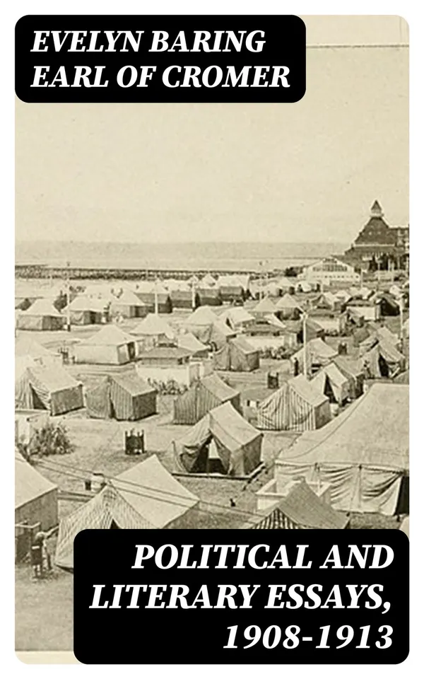 Political and Literary essays, 1908-1913
