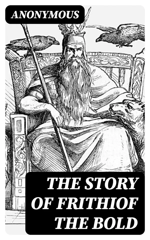 The Story Of Frithiof The Bold : 1875
