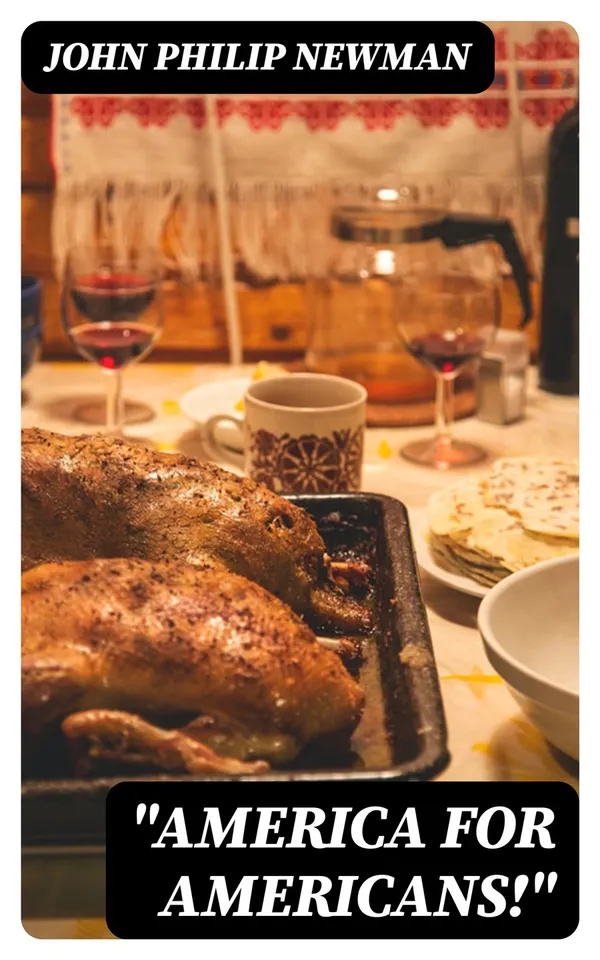 "America for Americans!" : The Typical American, Thanksgiving Sermon