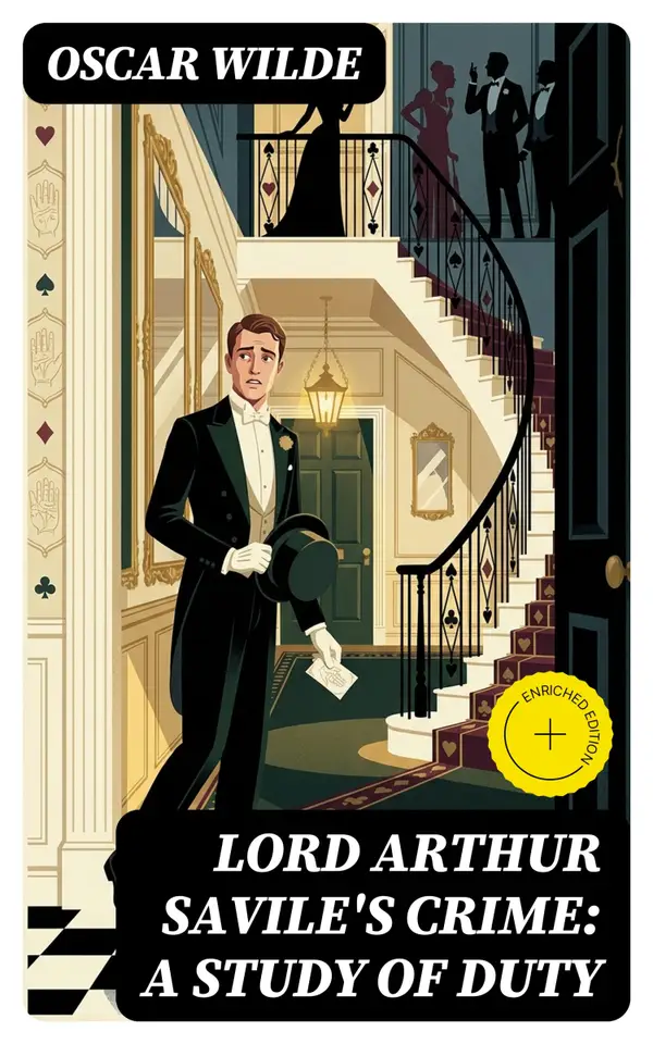Lord Arthur Savile's Crime: A Study of Duty