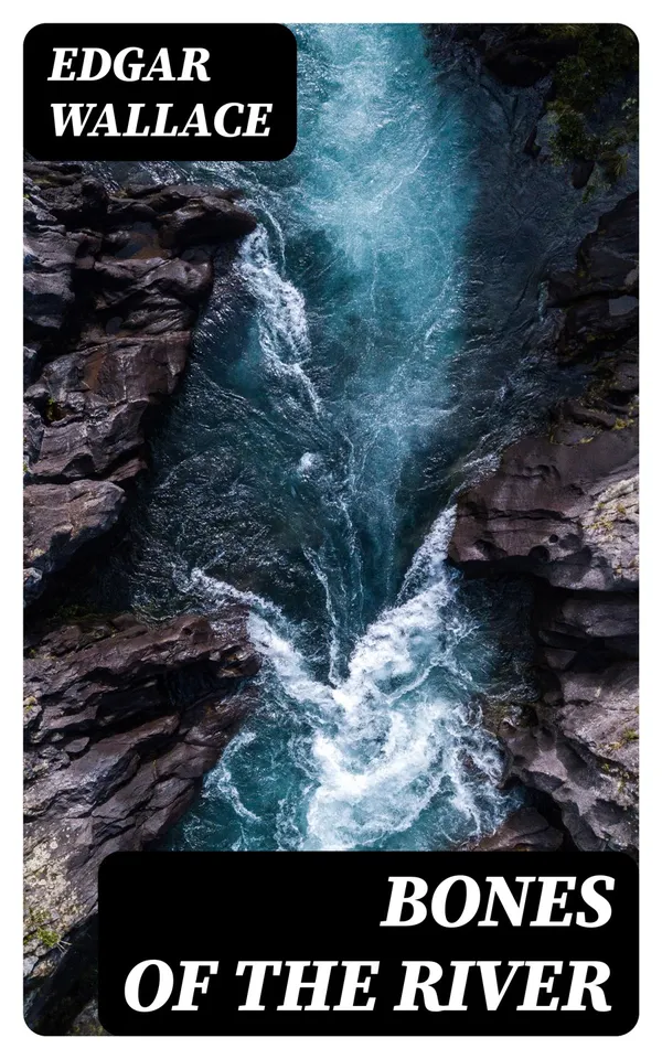 Bones of the River