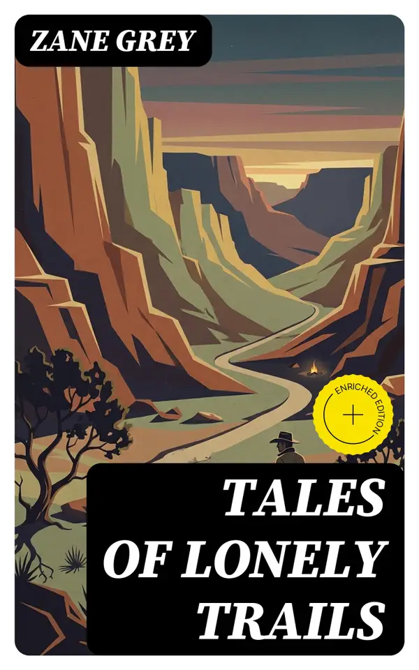 Tales of lonely trails