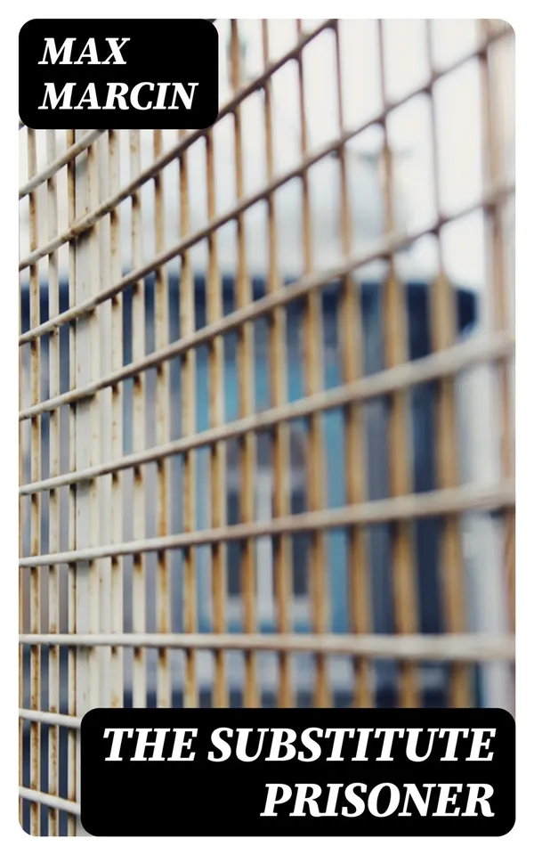 The Substitute Prisoner