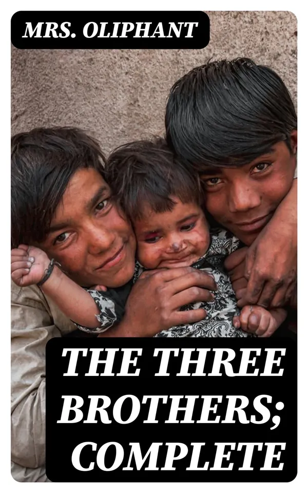 The Three Brothers; Complete