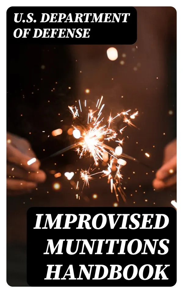 Improvised Munitions Handbook