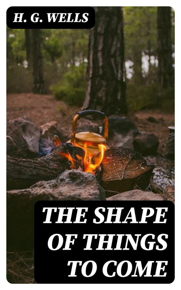 The Shape of Things To Come