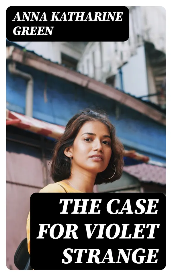 The Case for Violet Strange