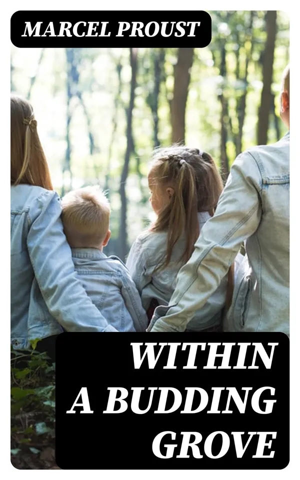 Within a Budding Grove